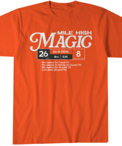 Denver Football Mile High Magic T-Shirt