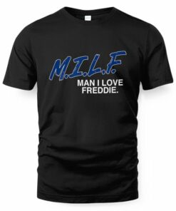 Freddie Freeman Man I Love Freddie T-Shirt