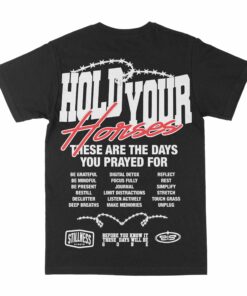 Hold Your Horses Graphic T-Shirt