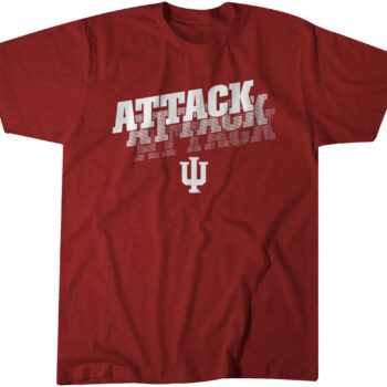 Indiana Football Attack Attack Attack Shirt