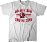 Indiana Football Win With Class, Sing That Song T-Shirt