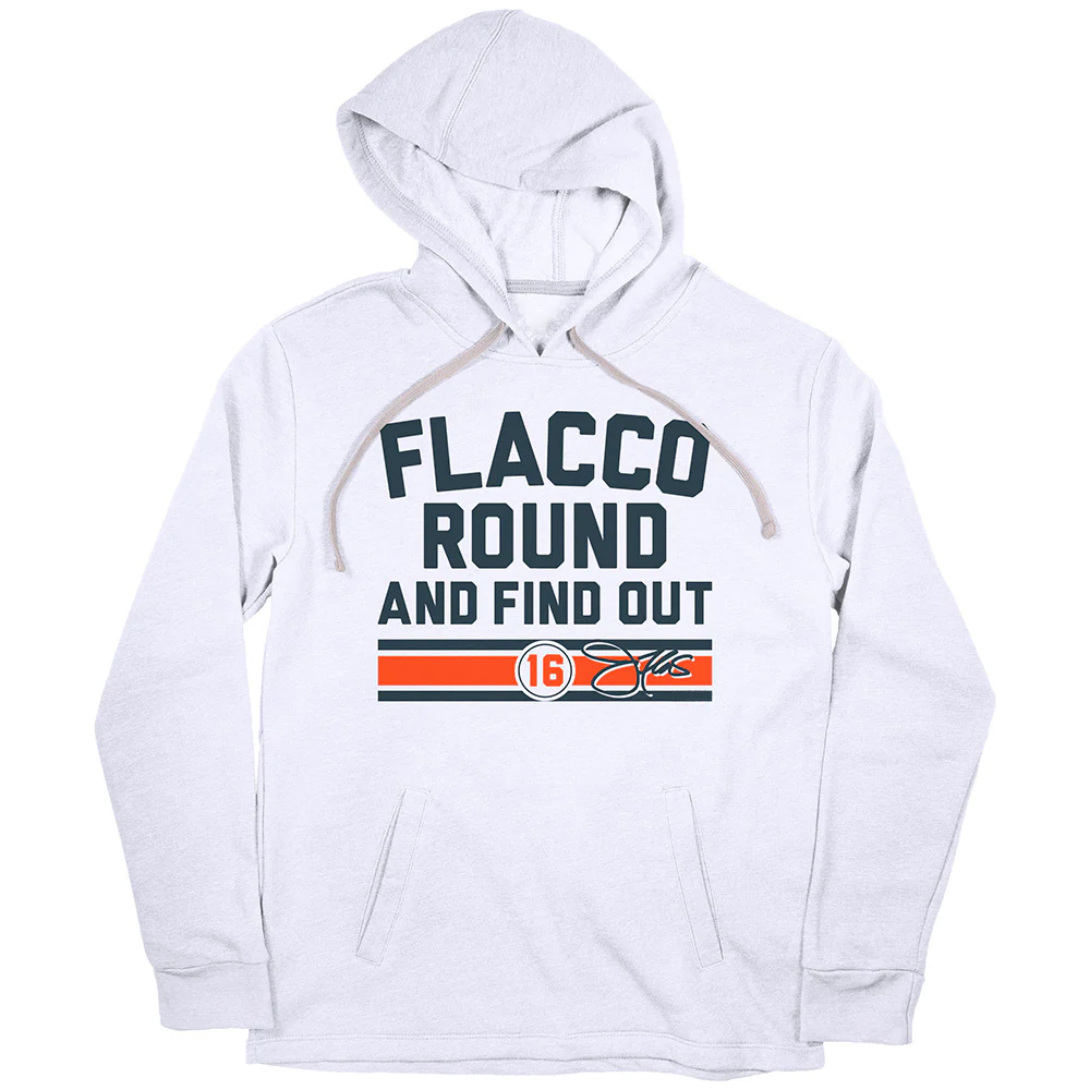 Joe Flacco Round & Find Out Cincinnati Hoodie Joe Flacco Round & Find Out Cincinnati Shirt