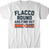 Joe Flacco Round & Find Out Cincinnati T-Shirt