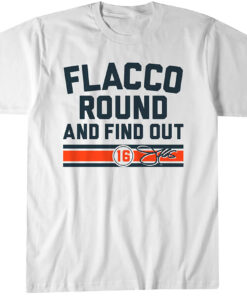 Joe Flacco Round & Find Out Cincinnati T-Shirt