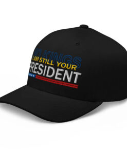 No Kings - I am still your President Cap-Black
