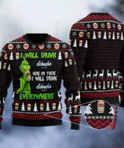 Schaefer Grinch Will Drink Everywhere Ugly Sweater