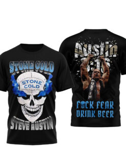 Steve Austin Stone Cold Fuck Fear Drink Beer T-Shirt