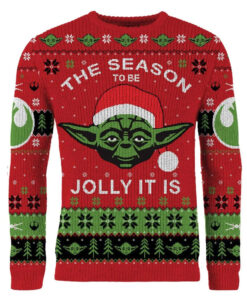 The Season To Be Jolly It Is Ugly Christmas Sweater