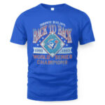 Toronto Blue Jays Back To Back Champs T-Shirt
