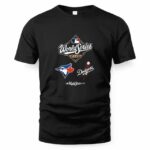 Toronto Blue Jays vs Los Angeles Dodgers League Baseball 2025 World Series Champions Matchup T-Shirt