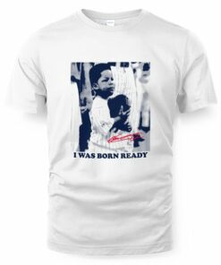 Vladimir Guerrero Jr I Was Born Ready T-Shirt