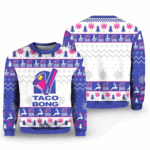 2025 Christmas Taco Bong Ugly Christmas Sweater 1 2025 Christmas Taco Bong Ugly Christmas Sweater