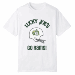 2025 Lucky Joe Go Rams Shirt