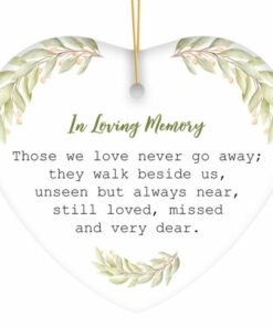 Always Near Forever Dear Memorial Ornament