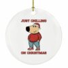 Chill Guy Just Chilling On the Christmas Ornament 1 Chill Guy Just Chilling On the Christmas Ornament