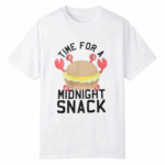 Crab Time For Midnight Snack T-Shirt