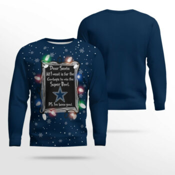 Dallas Cowboys Dear Santa To Win Super Bowl Ugly Christmas Sweater 2025