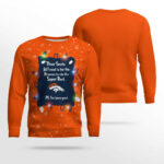 Denver Broncos Dear Santa To Win Super Bowl Ugly Christmas Sweater 2025