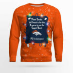 Denver Broncos Dear Santa To Win Super Bowl Ugly Christmas Sweater 2025