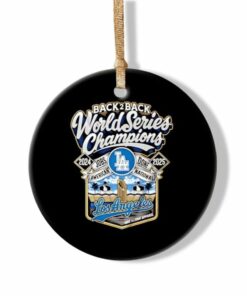 Dodgers Back To Back World Series Champions 2025 Ornament