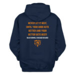 Good Better Best Never Let It Rest! Bear Down! Chicago Bears T-Shirt