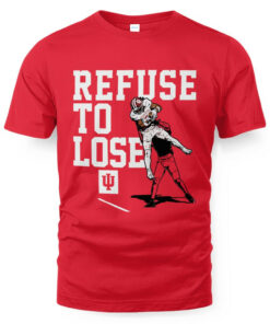 Indiana Football Omar Cooper Jr. Refuse to Lose T-Shirt