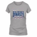 Kiké Hernandez We’re a Mother F’n Dynasty T-Shirt