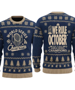 Los Angeles Dodgers 2025 World Series We Rule October Back To Back Ugly Sweater