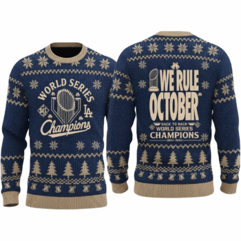 Los Angeles Dodgers 2025 World Series We Rule October Back To Back Ugly Sweater