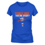Matthew Schaefer You Like That One, Buddy T-Shirt