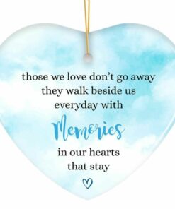 Memories in Our Hearts That Stay Ornament