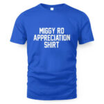 Miguel Rojas Appreciation Shirt T-Shirt 1 Miguel Rojas Appreciation Shirt T-Shirt