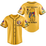 Must Have Been the Roses Grateful Dead Pooh Baseball Jersey