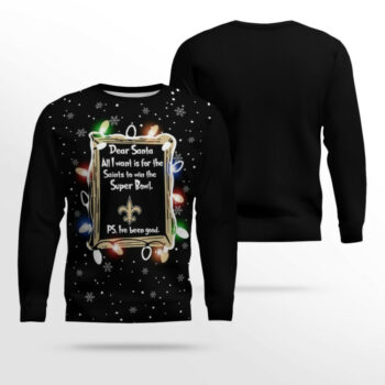 New Orleans Saints Dear Santa To Win Super Bowl Ugly Christmas Sweater 2025