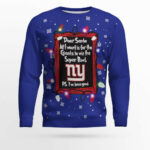 New York Giants Dear Santa To Win Super Bowl Ugly Christmas Sweater 2025
