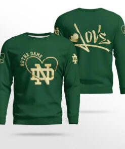 Notre Dame Fighting Irish The Greatest Is Love Statement Shirt
