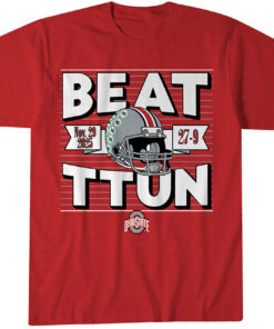 Ohio State Football Beat TTUN In The Game 2025 T-Shirt