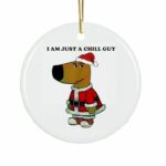 Santa Chill Guy I Am Just A Chill Ornament-1-1
