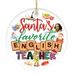 Santa’s Favorite English Literature Teacher Ornament