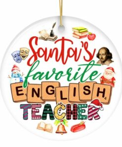 Santa’s Favorite English Literature Teacher Ornament