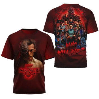 Stranger Things 5 Shirt Who Will Die Character T-Shirt