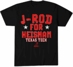 Texas Tech Football Jacob Rodriguez J-Rod For Heisman T-Shirt