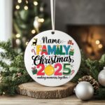CUSTOM Family Christmas Ornament, Making Memories Together 2025 Christmas Ornament, 2025 Christmas, Family Ornament, Christmas Ornament Gift