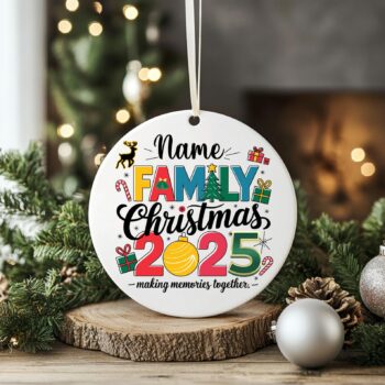 CUSTOM Family Christmas Ornament, Making Memories Together 2025 Christmas Ornament, 2025 Christmas, Family Ornament, Christmas Ornament Gift