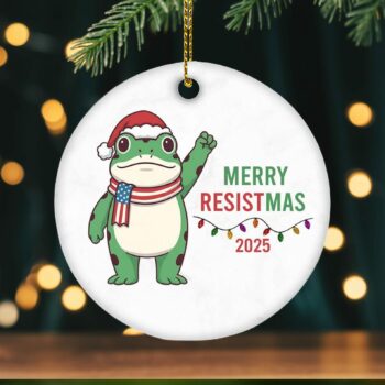 Merry Resistmas 2025 Ceramic Ornament – Funny Political Frog Christmas Tree Decor – Holiday Gift for Activists, Protesters or Free Thinkers
