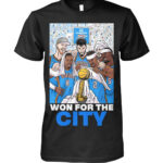 2025 National Basketball Association Champions Oklahoma City Thunder Won For The City T-Shirt