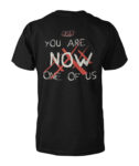 Absolute Cine You Are Now One of US T-Shirt