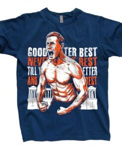 Chicago Football Ben Johnson GOOD BETTER BEST T-Shirt