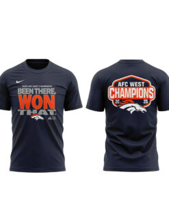 Denver Broncos AFC West Champions Been There Won That T-Shirt
