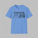 Freddy Carter Otters Otter Help Each Otter T-Shirt
